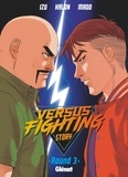  Izu et  Kalon - Versus fighting story Tome 3 : .