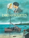 François Debois et Serge Fino - L'or des marées Tome 1 : Les Moissonneurs de la mer.