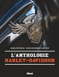 Pascal Szymezak et Marco De Fabianis Manferto - L'Anthologie Harley-Davidson.