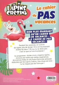 The Lapins Crétins, du CE3 au CE4. Le cahier de pas vacances