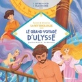 Jean-Pierre Kerloc'h et  Kaa Illustration - Le grand voyage d'Ulysse. 1 CD audio