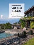 Marie-Christine Hugonot - Vue sur lacs - Architecture et patrimoine en Savoie Mont-Blanc.