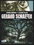 Stéphane Bourgoin et  Jdmorvan - Gerard Schaefer - Sex Beast.
