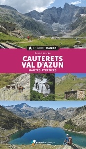 Bruno Valcke - Cauterets Val d'Azun - Hautes-Pyrénées.