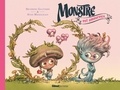Séverine Gauthier et Stan Manoukian - Monstre  : Monstre est amoureux.