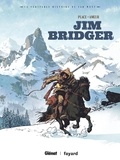 Pierre Place et Farid Ameur - Jim Bridger.