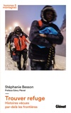 Stéphanie Besson - Trouver refuge.