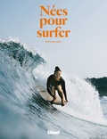 Carolina Amell - Nées pour surfer.