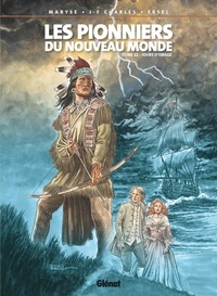 Maryse Charles et Jean-François Charles - Les Pionniers du Nouveau Monde Tome 22 : Jours d'orage.