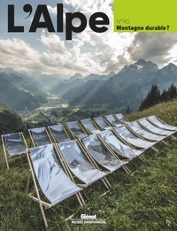 Sophie Boizard - L'Alpe N° 90, automne 2020 : Montagne durable ?.