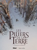 Didier Alcante et Steven Dupré - Les Piliers de la Terre Tome 1 : Le Rêveur de cathédrales.