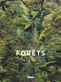 Annik Schnitzler et  Biosphoto - Forêts sauvages.