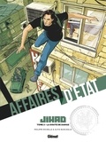 Philippe Richelle et Alfio Buscaglia - Affaires d'Etat - Jihad Tome 2 : La Route de Damas.