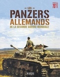  Atlas - Les panzers allemands de la seconde guerre mondiale.