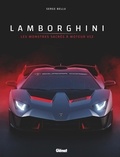 Serge Bellu - Lamborghini - Les monstres sacrés à moteur V12.