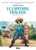 Jean-Blaise Djian et Philippe Chanoinat - Le capitaine Fracasse.