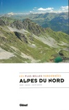  Anonyme - Alpes du nord, les plus belles randonnées - Isère - Savoie - Haute-Savoie.