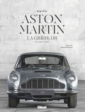 Serge Bellu - Aston Martin, la griffe DB - De la DB2 à la DB X.