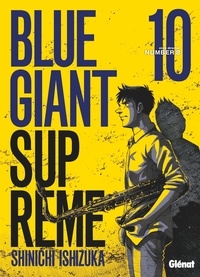 Shinichi Ishizuka - Blue Giant Supreme Tome 10 : .