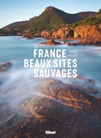  Glénat - La France des plus beaux sites sauvages.