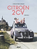 Serge Bellu - L'icône des trente glorieuses - La Citroën 2CV.