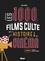 Jean Serroy - Les 1000 films culte de l'histoire du cinéma.