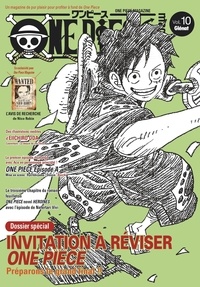 Eiichirô Oda - One Piece Magazine N° 10 : Invitation à réviser One Piece - Préparons le grand final !!.