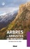  Parc national des Ecrins - Arbres et abustes de montagne - 226 espèces dans leur milieu.