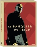 Pierre Boissiere et Philippe Guillaume - Le banquier du Reich Tomes 1 et 2 : Coffret en 2 volumes.