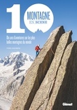 Cyril Salomon - Montagne en scène - 10 ans d'aventures sur les plus belles montagnes du monde.