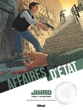 Philippe Richelle et Alfio Buscaglia - Affaires d'Etat - Jihad Tome 4 : .
