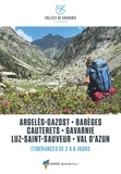  Rando éditions - Vallées de Gavarnie, itinérances de 2 à 6 jours - Argelès-Gazost, Barèges, Cauterets, Gavarnie, Luz-Saint-Sauveur, Val d'Azun.