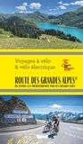  Glénat - La route des Grandes Alpes - Du Léman à la Méditerranée par les grands cols.