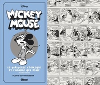 Floyd Gottfredson - Mickey Mouse Tome 9 : Le Parapluie atomique et l’Homme qui rime et autres histoires.