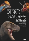 Riley Black et Riccardo Frapiccini - Le Grand Atlas des Dinosaures.
