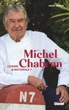 Annie Gerest - Michel Chabran - Cuisine & Nationale 7.
