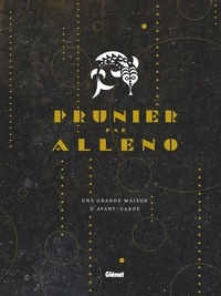 Yannick Alléno - Prunier par Alléno - Une grande maison d'avant-garde.