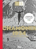Julien Sorez - Chamonix 1924 - The first winter olympics.