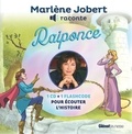 Marlène Jobert et  Atelier Philippe Harchy - Raiponce. 1 CD audio