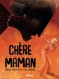 Sophie Adriansen et  Mademoiselle Caroline - Chère maman - Les mères aussi peuvent être toxiques.