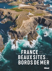  Glénat - La France des plus beaux sites de bord de mer.