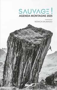 Monica Dalmasso - Agenda montagne 2025 sauvage !.