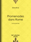  Stendhal - Promenades dans Rome - Tome premier.