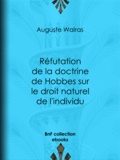 Auguste Walras - Réfutation de la doctrine de Hobbes sur le droit naturel de l'individu.
