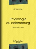  Anonyme et Henry Emy - Physiologie du calembourg - Par un nain connu.