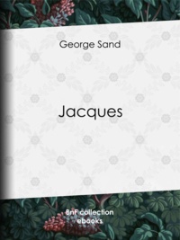 George Sand - Jacques.