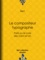  Bert - Le compositeur typographe - Paris ou le Livre des Cent-et-Un.