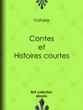  Voltaire - Contes et histoires courtes.