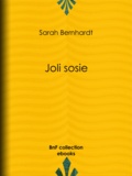 Sarah Bernhardt - Joli sosie.