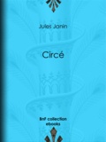 Jules Janin - Circé.